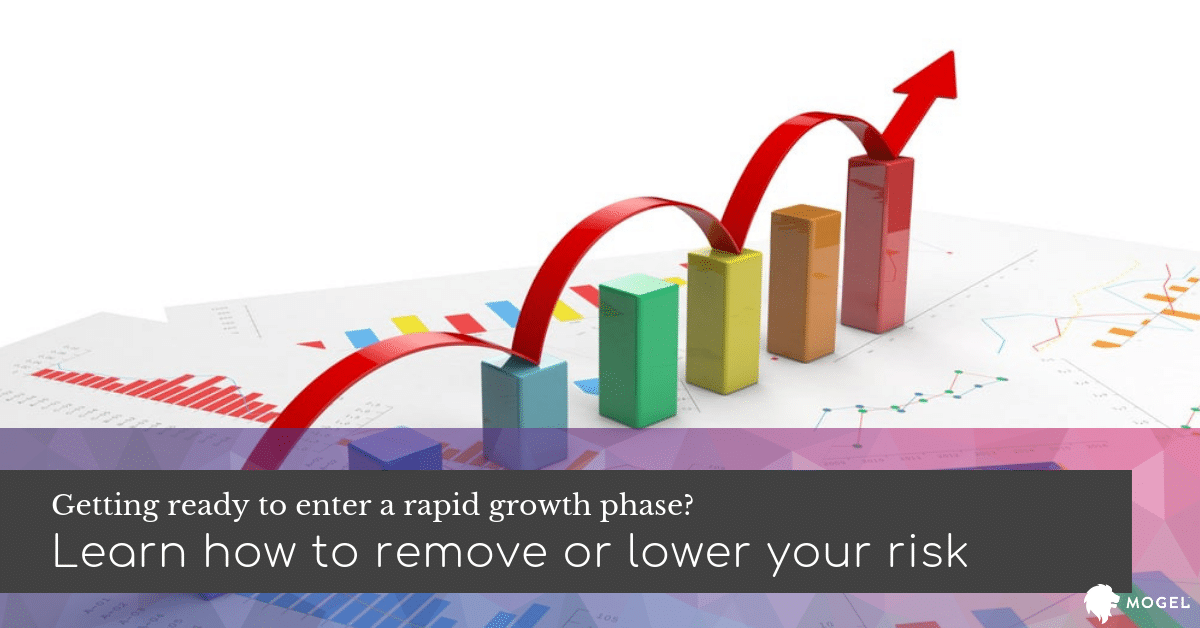 3 Keys to Removing the Risk from Rapid Business Growth